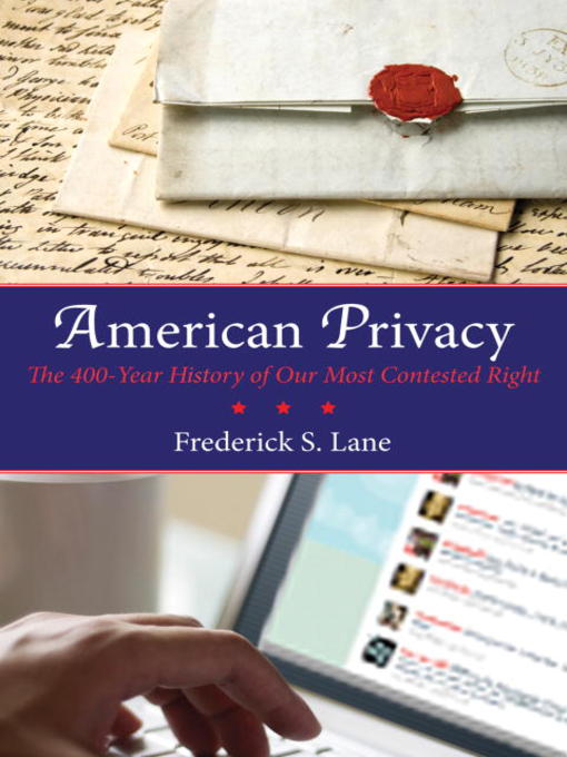 Title details for American Privacy by Frederick S. Lane - Available